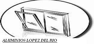 Aluminios Lopez del Rio